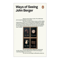 Ways of Seeing - John Berger