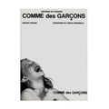 COMME des GARÇONS Universe of Fashion