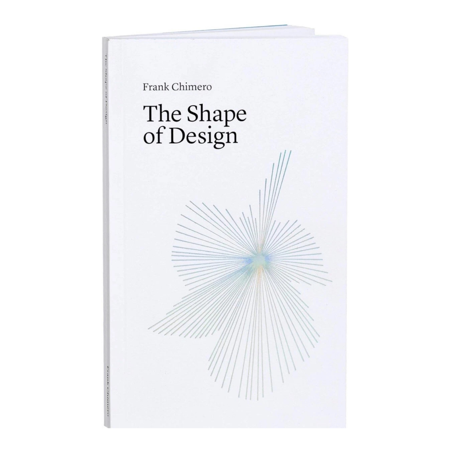 The Shape of Design -Frank Chimero